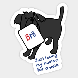 Funny Dog Saying BRB Slang Sticker